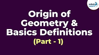 Geometry  Basic Definitions  Part 1  Origin of Geometry  Dont Memorise [upl. by Ecreip]