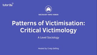 Patterns of Victimisation  Critical Victimology  ALevel Sociology [upl. by Orodoet]