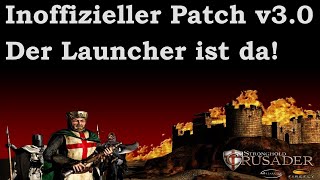 UCP 30 mitsamt Launcher ist da  Inoffizieller Patch v30  Stronghold Crusader German [upl. by Earaj]