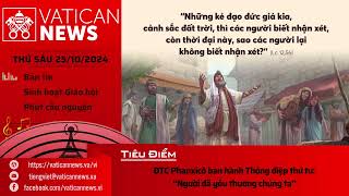 Radio thứ Sáu 25102024  Vatican News Tiếng Việt [upl. by Annaicul]