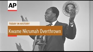 Kwame Nkrumah Overthrown  1966  Today In History  24 Feb 17 [upl. by Ydde]