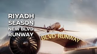 Riyadh Season Announces The New BLVD Runway In Partnership with Saudia Airlines [upl. by Heddie]