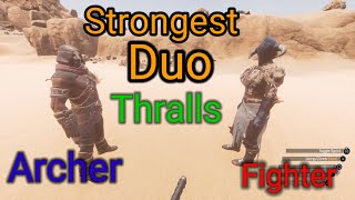 strongest duo thralls Fighter and archer conan exiles 2024 age of war chapter 3 [upl. by Eboh]