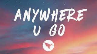 Tove Lo  Anywhere u go Lyrics [upl. by Vasily]