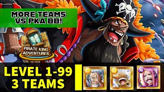 OPTC PKA VS Blackbeard Level 199  3 Teams WITHOUT New Batch One Piece Treasure Cruise [upl. by Aicena979]