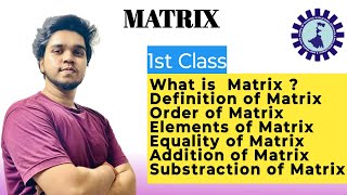 Matrix class  Part  1  Definition of matrix [upl. by Boys]