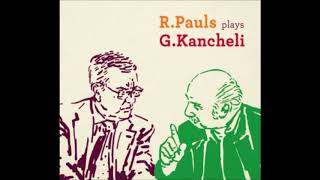 R Pauls plays G Kancheli  Mimino [upl. by Watkins]