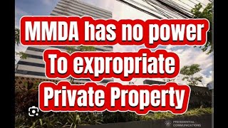 MMDA has no power to expropriate private property sabi ng korte suprema [upl. by Raskin]