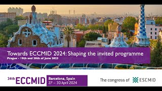 Towards ECCMID 2024 Shaping the invited programme [upl. by Canter]