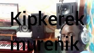 KIPKEREK MURENIK BY MBASA STAR ARAPNGECHER KALENJIN LATEST SONGOFFICIALAUDIO [upl. by Susannah]