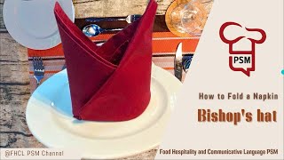 How to fold a napkin Bishop’s hat  วิธีพับผ้าเช็ดปากแบบหมวก [upl. by Eanom]