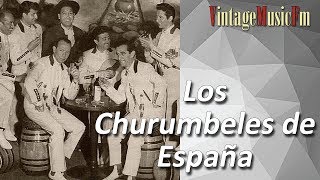 Los Churumbeles de España  El Gitano Señorito [upl. by Ieppet6]