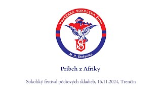 Sokolský festival pódiových skladieb  Príbeh z Afriky [upl. by Suivatna]