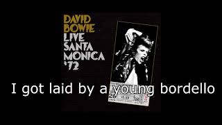 The Width of a Circle Live Santa Monica 72  David Bowie  Lyrics [upl. by Barty704]