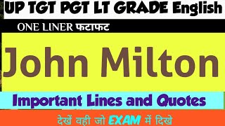 One Liner on John Milton  TGT PGT LT GRADE English  English literature  Most Asked Questions [upl. by Brena842]