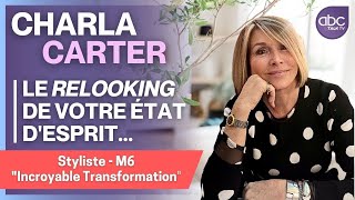 Charla Carter  INCROYABLE TRANSFORMATION [upl. by Liagiba996]