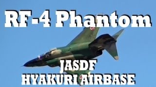 偵察航空隊 RF4 ファントム 戦術偵察飛行 百里基地 航空祭 事前訓練 Phantom [upl. by Soule574]