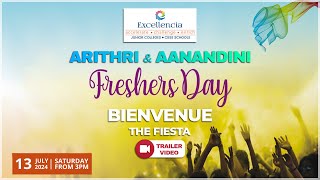 Bienvenuv  Freshers Day 2024  Excellencia Arithri Jr College amp Aanandini CBSE Girls School [upl. by Moll]