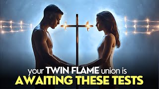 7 Tests Twin Flames Must Pass Before Their Union  Inner Sphere [upl. by Aenneea]