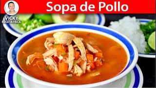 SOPA DE POLLO  Vicky Receta Facil [upl. by Ban436]