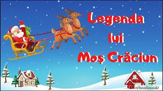 🎅 Legenda lui Moș Crăciun 🎅 poveste de Crăciun  legendaiarna sărbători [upl. by Sedecram413]