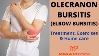 Olecranon Bursitis Elbow Bursitis  Treatment Exercises amp Home Care  In Hindi  Mera Physio [upl. by Tulley517]