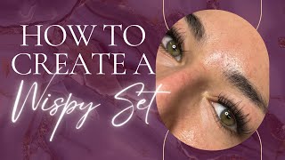 How To Do Wispy Full Set  Lash With Me Beginner Lash Tech Tips [upl. by Gnehs]