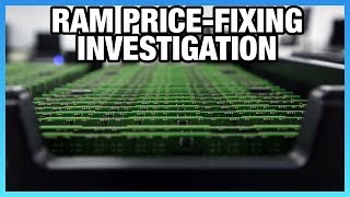 HW News RAM Price Fixing Investigation 5GB 1060 [upl. by Darom108]