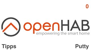 OpenHab Tipps 0 Putty und LogView [upl. by Haduj]