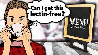 How to Stay LectinFree When Dining Out [upl. by Analeh]