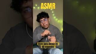 ASMR para dormir en 60 SEGUNDOS 😴💤 [upl. by Atreb19]