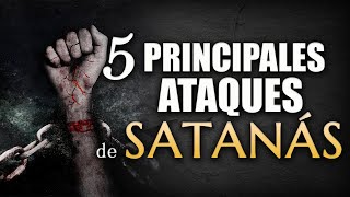 Los 5 Principales ATAQUES de SATANÁS [upl. by Natsirc]