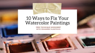 Paint Along Techniques  10 Ways to Fix Your Watercolor Paintings [upl. by Elleiand182]