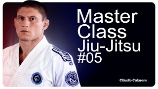 MASTERCLASS JIUJITSU 05  CLÁUDIO CALASANS [upl. by Enneiluj97]