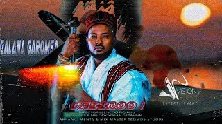 Galana Garomsa quotDHIIROOquot New Oromo Music 2021Official video [upl. by Michigan]