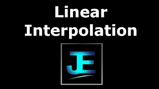 Explained Linear Interpolation Math [upl. by Siuqaj]