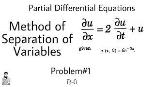 25 Method of Separation of Variables  Problem1  PDE  Complete Concept [upl. by Aloeda]