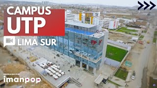 UTP  Nuevo Campus en Lima Sur  Agencia Imanpop [upl. by Shanon]