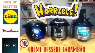 DUEL DE RECETTES  CREME DESSERT CARAMBAR Vs COOKEO MULTICUISEUR LIDL CECOTEC de SandCookampLook [upl. by Leksehc377]