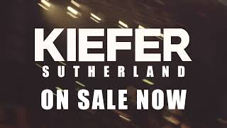 Kiefer Sutherland European Tour Dates 2022 [upl. by Eden487]