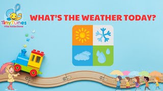 Weather Song for Kids  Fun Learning About Sunny Rainy and Snowy Days [upl. by Allets]