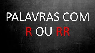 📌PALAVRAS COM R E RR Nunca foi tão fácil aprender Prof Alda [upl. by Resarf]