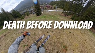 Skier Attempts a Whistler Top to Bottom with Zero Snow [upl. by Aynna278]