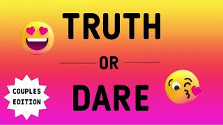 TRUTH or DARE for COUPLES  25 Questions [upl. by Aicia]