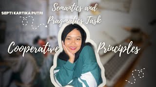 Semantics and Pragmatics Task  Cooperative Principles  Septi Kartika Putri 5H 226121273 [upl. by Levins]