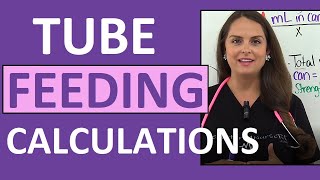 Tube Feeding Nursing Calculations Problems Dilution Enteral PEG and Nasogastric NG [upl. by Essyla]