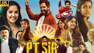 PT Sir Tamil Full Movie 2024  Hiphop Tamizha Adhi  Kashmira Pardeshi  Movie Review amp Facts HD [upl. by Anaoj]