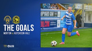 Morton Women vs Hutchison Vale  Barclays SWF Championship  The Goals [upl. by Goodhen]