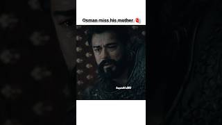 Osman miss his mother Halima sultan 🪦🫀 kayieditz282 ertugrulghazi [upl. by Ellerud]