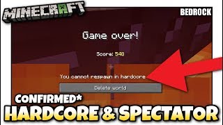 Minecraft  Hardcore amp Spectator Mode Confirmed  MCPE  Xbox  Bedrock [upl. by Roe113]